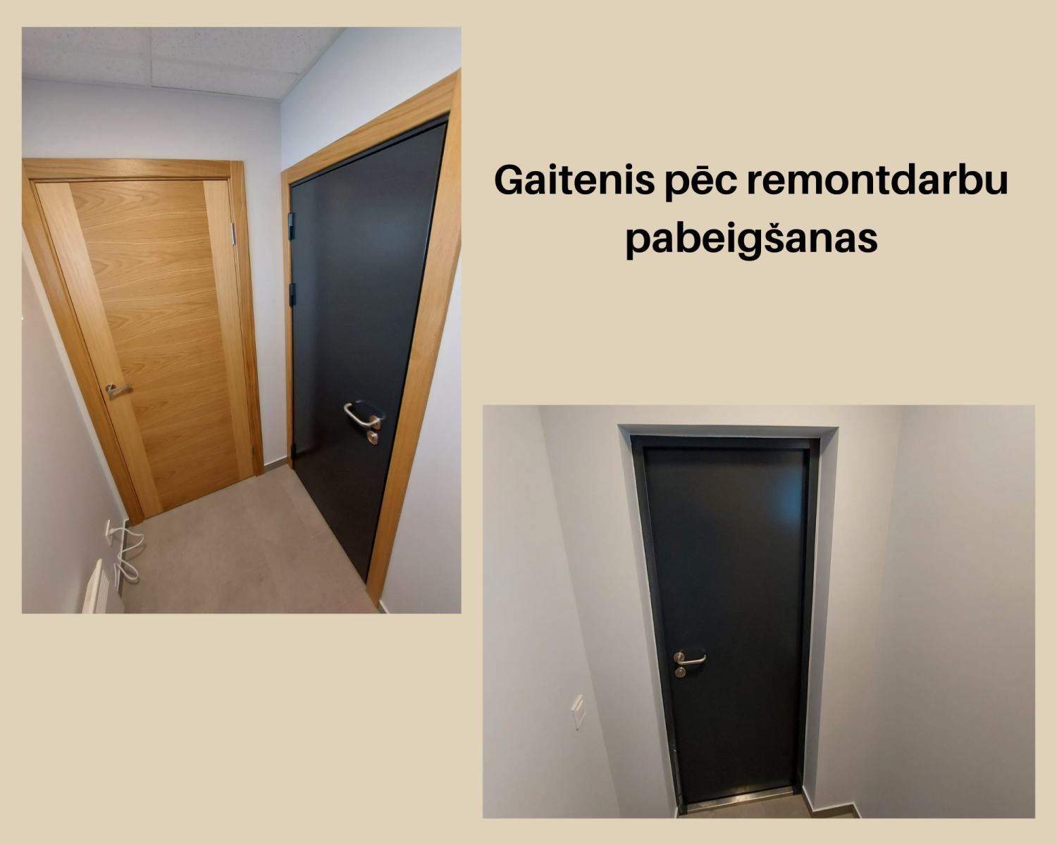 Gaitenis pēc remontdarbu pabeigšanas